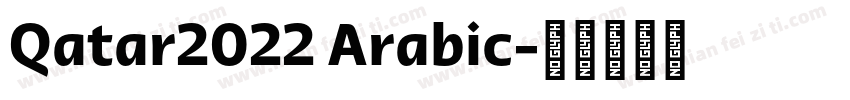 Qatar2022 Arabic字体转换